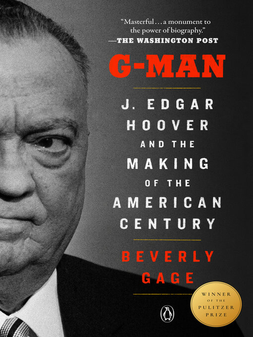 Title details for G-Man (Pulitzer Prize Winner) by Beverly Gage - Wait list
